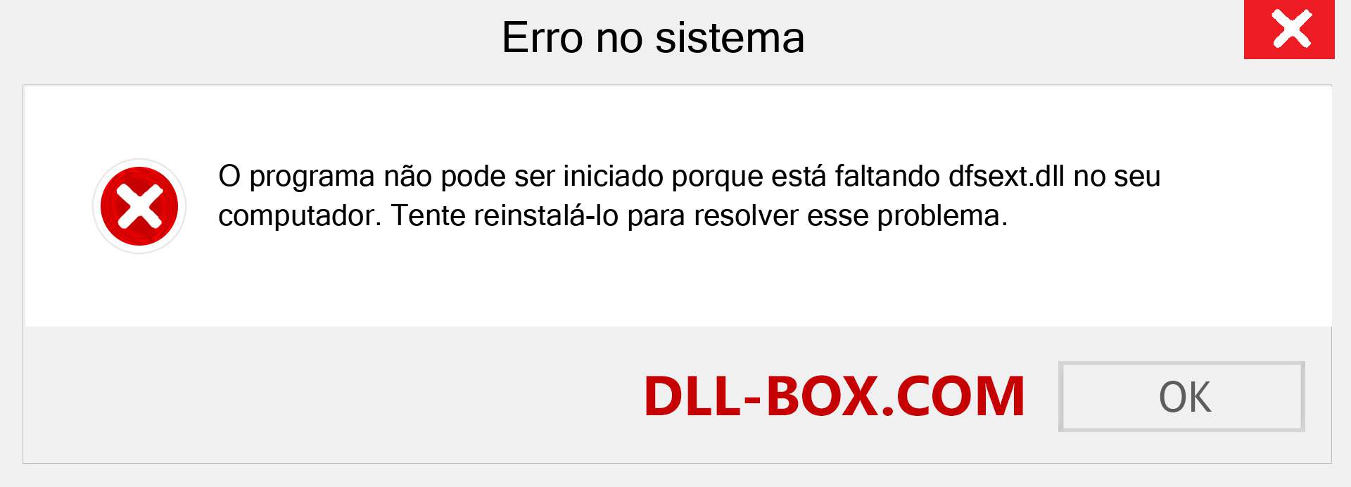 Arquivo dfsext.dll ausente ?. Download para Windows 7, 8, 10 - Correção de erro ausente dfsext dll no Windows, fotos, imagens